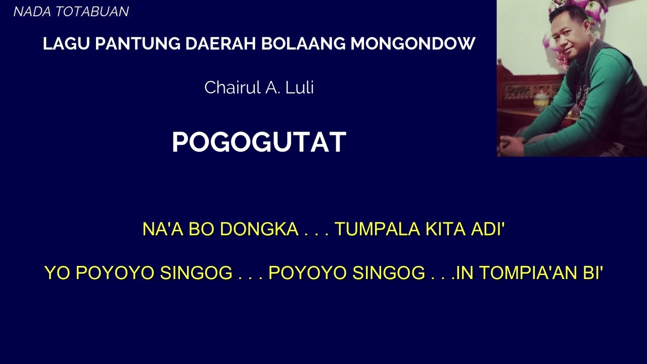 Pogogutat - (Lagu Pantung Daerah Bolaang Mongondow)
