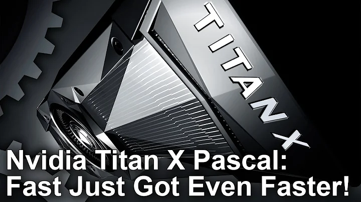 ¡La Nvidia Titan X Pascal, más rápida que nunca!