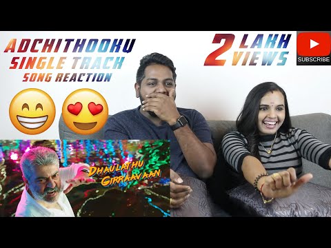 Adchithooku Song Reaction | Malaysian Indian Couple | Viswasam | Thala | Ajith Kumar