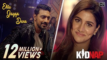 Ektu Jayga Dena | Kidnap | Dev | Rukmini Maitra | Armaan Malik | Jeet Gannguli