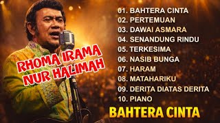 Bahtera Cinta  Rhoma Irama Ft Noer Halimah Duet Abadi Dunia Dangdut 