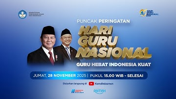 PUNCAK PERINGATAN HARI GURU NASIONAL 2025