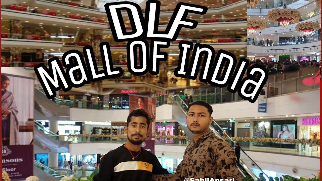 DLF Mall of India vlog 1 || Sahil Ansari & Prince Singh || DLF || Sahil Ansari vlogs DLF Mall of India vlog 1 || Sahil Ansari & Prince Singh || DLF || Sahil Ansari vlogs