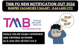 📢 TMB PO NEW NOTIFICATION OUT : SALARY 75K + || AGE LIMIT 30 YEARS  screenshot 1