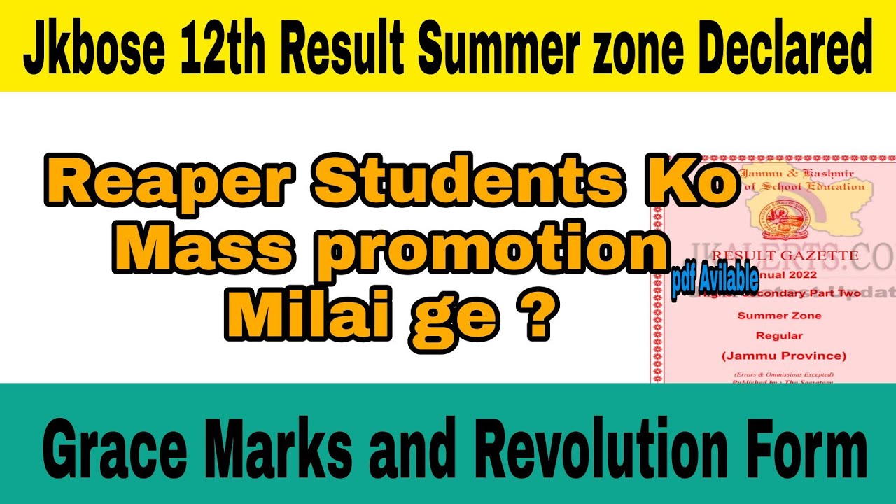 Jkbose 12th || Reaper Students || Summer zone|| Mass Promotion || Result Declared|| Revolution Form