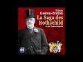 La saga des rothschild de tristan gastonbreton lu par thomas pasquelin