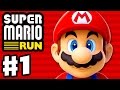 Super Mario Run - Gameplay Walkthrough Part 1 - World 1, Toad Rally, and Kingdom Builder! (iOS)