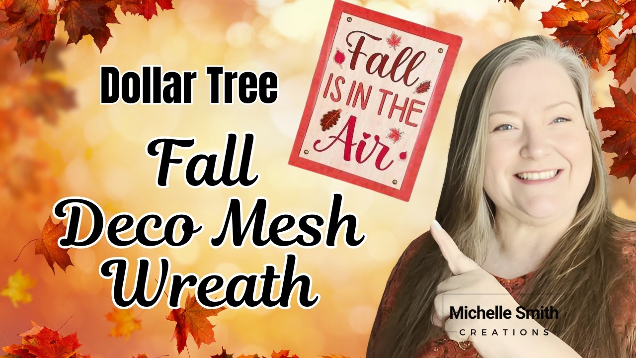 Dollar Tree Fall Deco Mesh Wreath DIY ~ Fall Is In The Air - YouTube