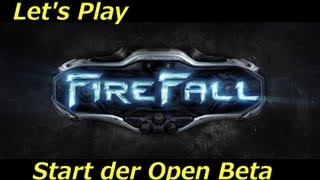 Let's Play Firefall [HD] - Start open Beta - Intro - Anfangs Tutorial