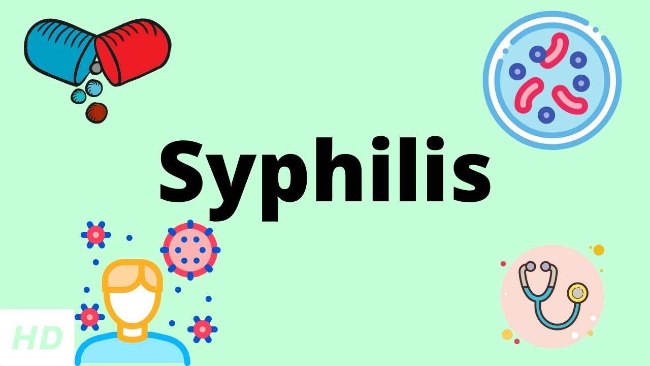 Syphilis Causes Signs And Symptoms Diagnosis And Treatment Youtube