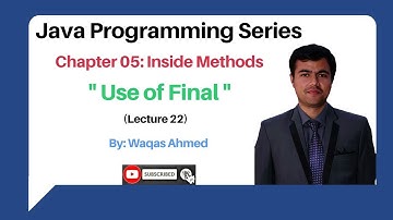 Lecture 22: Use of Final in Java | Final Keyword in Java | Java Final Keyword in Hindi