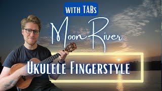 Moon River (Fingerstyle Ukulele)