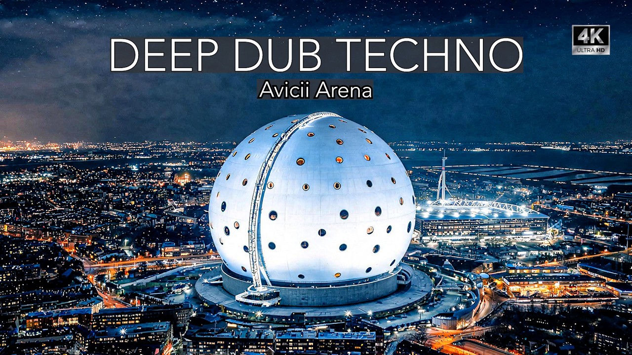 Deep Dub Techno Mix 2026 | Avicii Arena | Stockholm After Dark | Cinematic 4K Visuals adlı videoyu YouTube'da izle Deep Dub Techno Mix 2026 | Avicii Arena | Stockholm After Dark | Cinematic 4K Visuals adlı videoyu YouTube'da izle