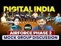 Airforce Phase 2 GD Topics | Digital India | Airforce Phase 2 GD Practice | Phase 2 Preparation