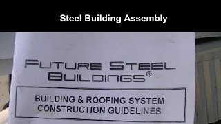 Steel Building Assembly 4/15  Beware of What You're Buying