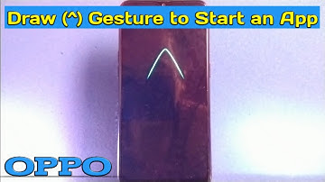 How to Enable Draw (^) Gesture to Start an App when the Screen is OFF in Oppo a5s