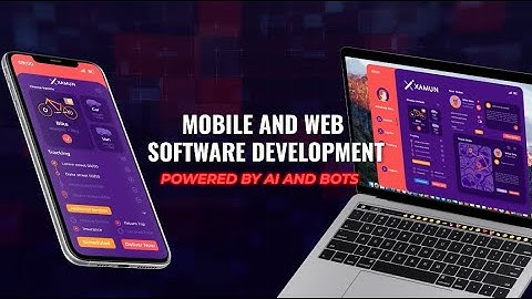 Xamun: Mobile & Web Software Development Powered by AI & Bots