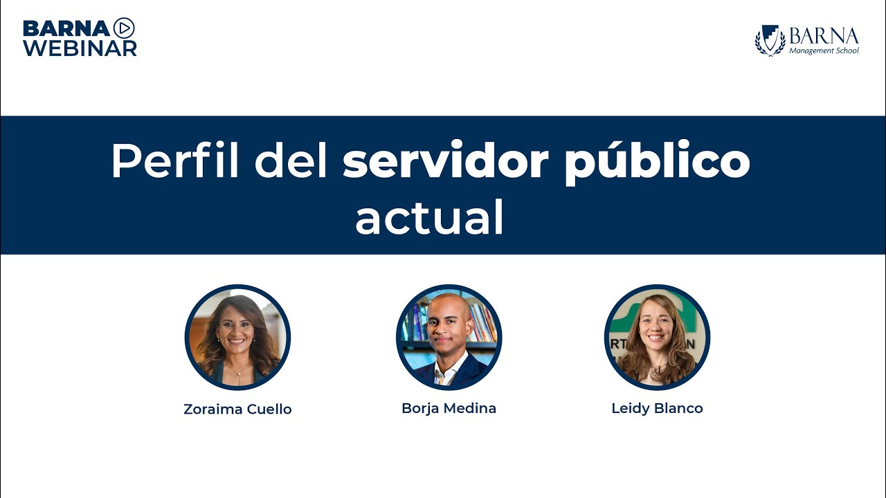 BARNAWEBINAR: Perfil del servidor público actual