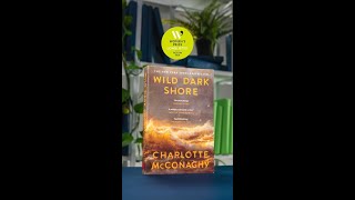 Wild Dark Shore by Charlotte McConaghy @Womens_Prize