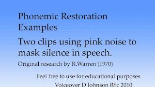 Phonemic restoration demo / examples