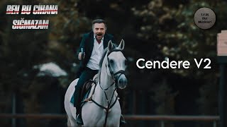 Ben Bu Cihana Sığmazam Müzikleri Cendere V2 (39.Bölüm)