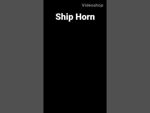 Ship Horn Sound effect - YouTube