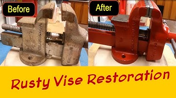Rusty Bench Vise Restored to Like New - Vintage Vise Detailed Restoration