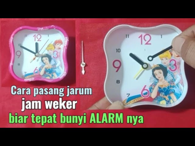 Cara pasang jarum jam weker yang lepas agar bunyi alarm tepat waktu class=