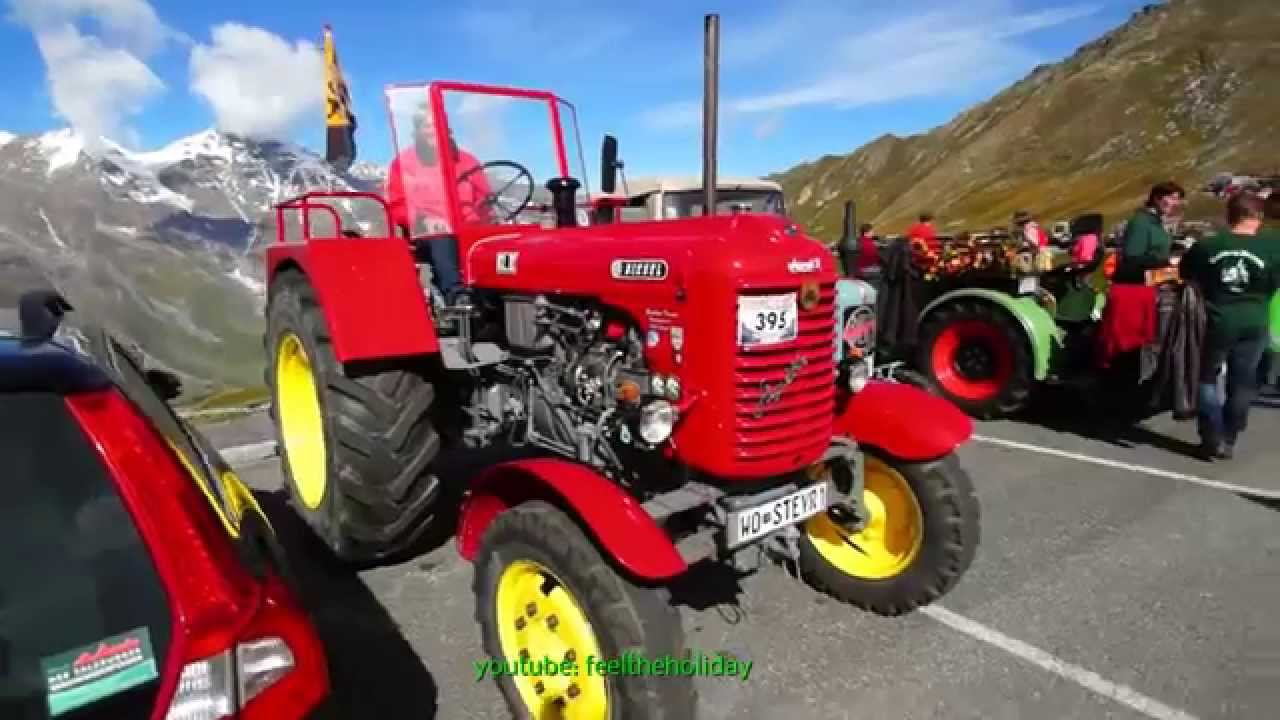 14 Grossglockner Oldtimer Traktor Wm Auf Dem Grossglockner Parkplatz Fuscher Torl Youtube