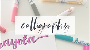 how to: hand letter/calligraphy w/ crayola markers // calligraphy for beginners! // studyfluff