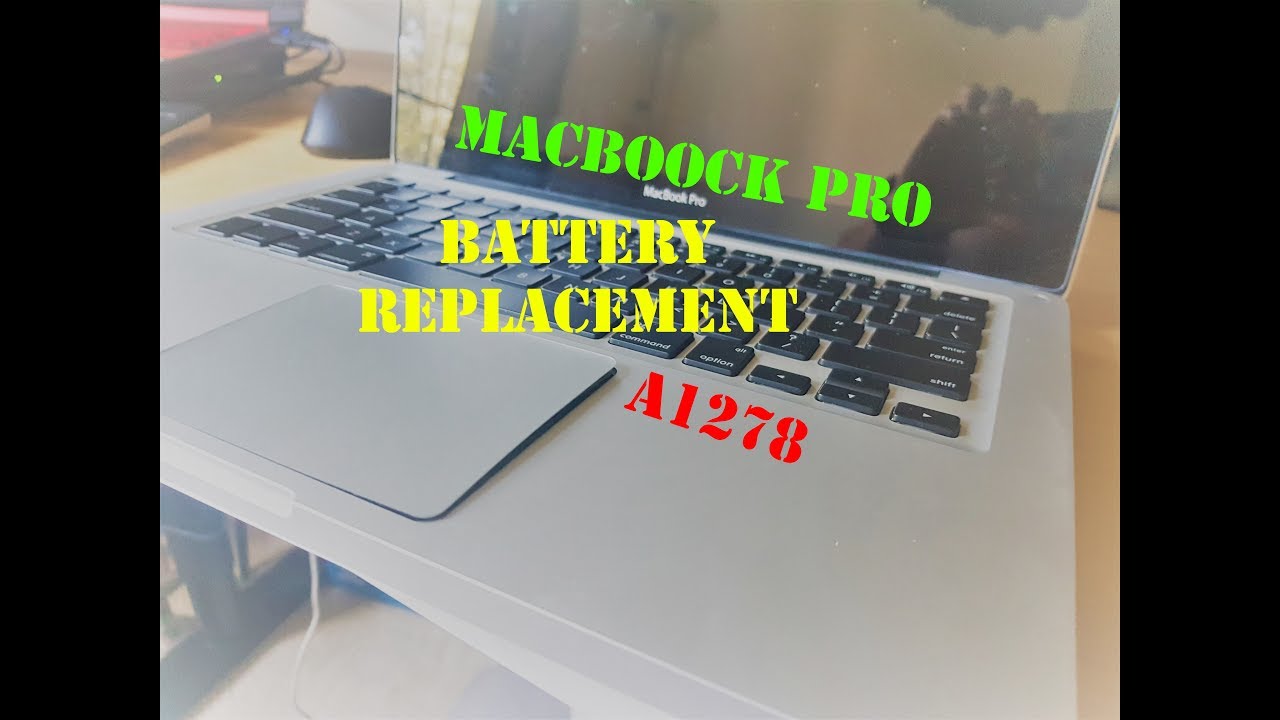 MacBook Pro A1278 Battery Problems - Replacement and fix Flicking ...