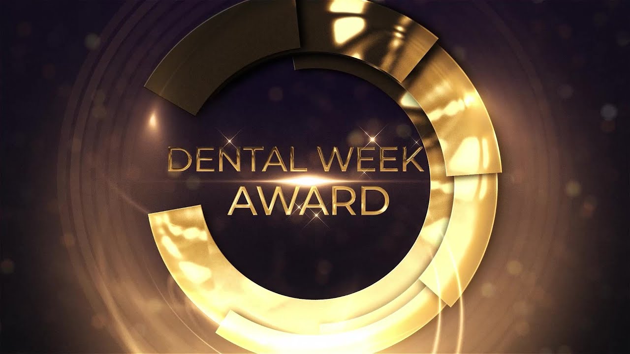 DENTAL WEEK AWARD YouTube