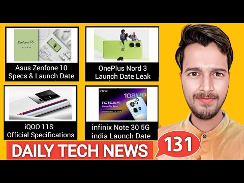 Tech News #131 - Asus Zenfone 10, OnePlus Nord 3, iQoo Neo 7 Pro, iQOO 11S, OnePlus Fold, vivo y27