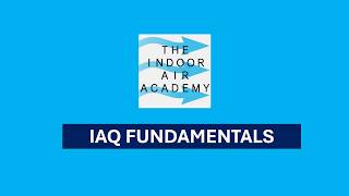Full IAQ Fundamentals Update