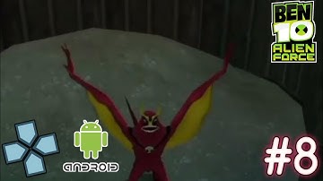 Ben 10 : Alien Force - PPSSPP Android Playthrough - Part 8 (No-Commentary)