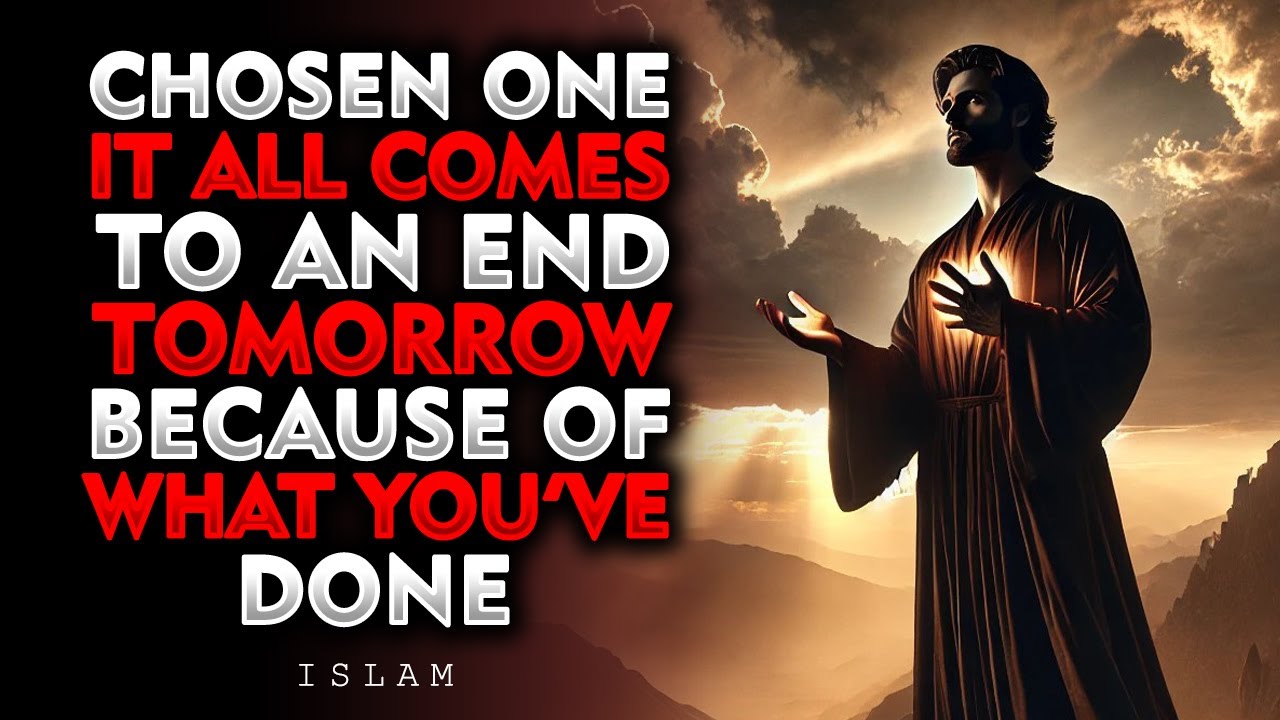 Chosen Ones It All Comes To An End Tomorrow Because Of What You’ve Done