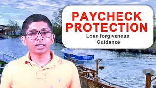 Loan Forgiveness Guidance - Paycheck Protection Program