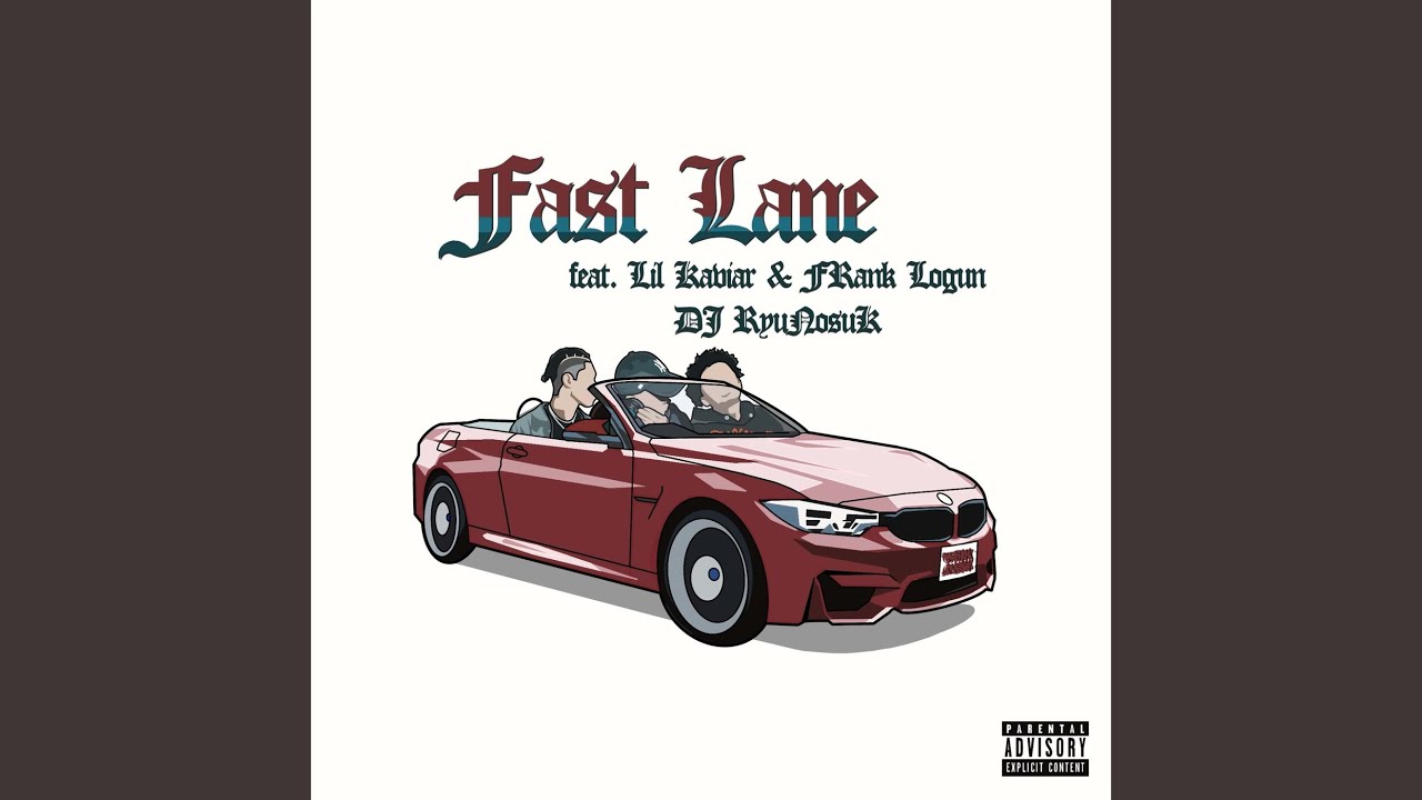 Fast Lane (feat. Lil Kaviar & FRank Logun) - YouTube