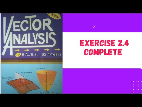 Exercise 2.4 Vector Analysis 👍 - YouTube
