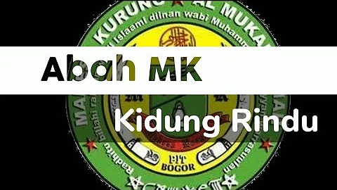 Abah MK - kidung rindu