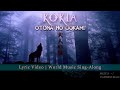 KOKIA - Otona No Ookami (大人の狼) | World Music KARAOKE Lyric Video