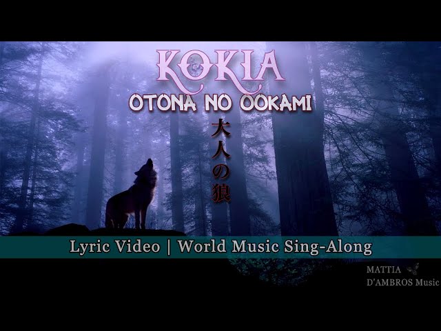 KOKIA - Otona No Ookami (大人の狼) | World Music KARAOKE Lyric