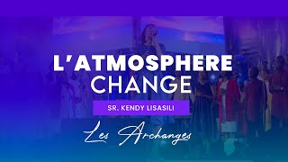 L'Atmosphère Change (Ceedre Katambayi & Les Archanges)