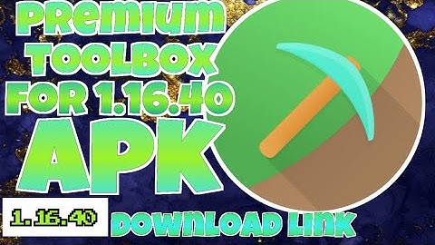 [NEW] PREMIUM TOOLBOX FOR MCPE 1.16.40 (Minecraft Official Nether Update Hack) 2020 WORKING TUTORIAL