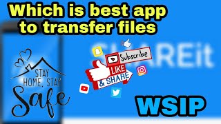 Which is best app to transfer files 2020? WSIP screenshot 2