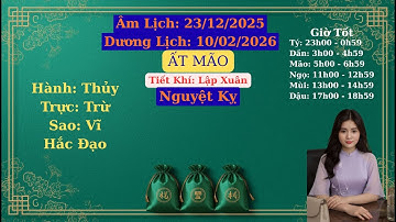 Xem Ngày Tốt, Ngày 23 tháng 12 âm lịch Năm 2025
