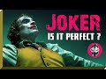 Joker - Is It A Perfect Movie? The Joker Movie Review