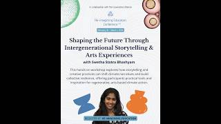 Shaping the Future Through Intergenerational Storytelling & Arts Experiences | REC 5.0