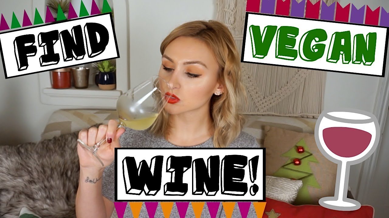 Why Not All Wine is Vegan