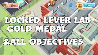 Moving Out - Locked Lever Lab: Gold Medal & All Objectives (Solo)